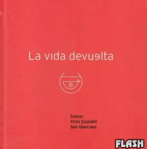 VIDA DEVUELTA