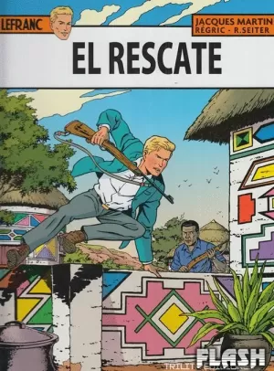 LEFRANC 31 : EL RESCATE
