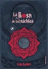 LA ROSA DE LAS NIEBLAS