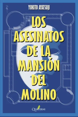 LOS ASESINATOS DE LA MANSION DEL MOLINO