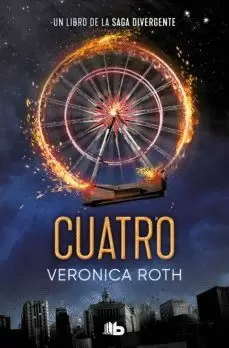 CUATRO (DIVERGENTE 04)