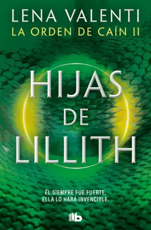 HIJAS DE LILLITH (LA ORDEN DE CAÍN 2)