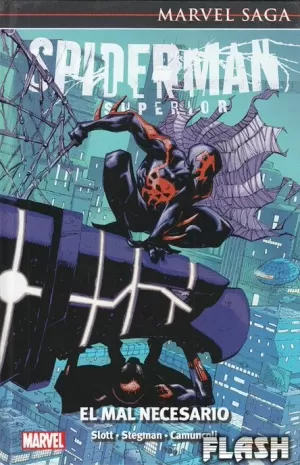 ASOMBROSO SPIDERMAN 42 : SPIDERMAN SUPERIOR : EL MAL NECESARIO (MARVEL SAGA 95)