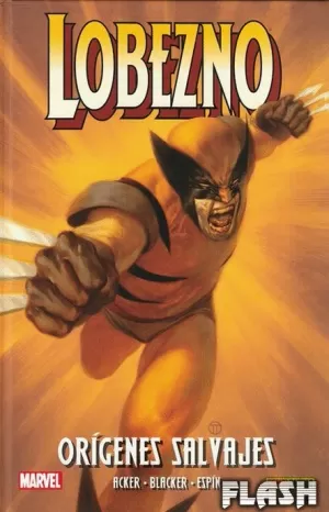 LOBEZNO : ORÍGENES SALVAJES