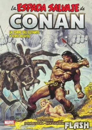 BIBLIOTECA CONAN 08 : LA ESPADA SALVAJE DE CONAN