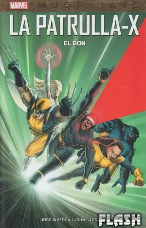 MARVEL MUST-HAVE : PATRULLA-X : EL DON
