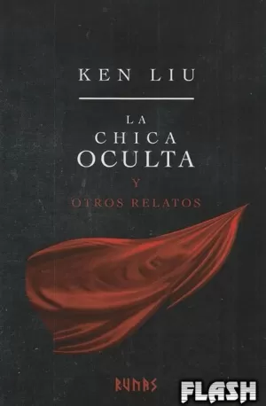 LA CHICA OCULTA Y OTROS RELATOS