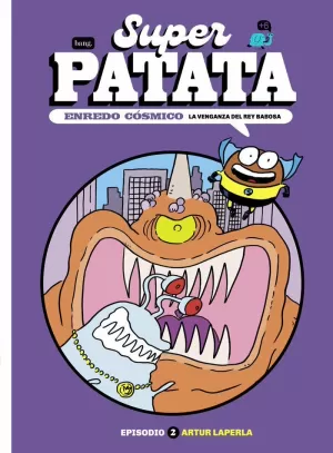 SUPERPATATA , ENREDO COSMICO