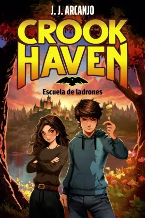 CROOKHAVEN. ESCUELA DE LADRONES