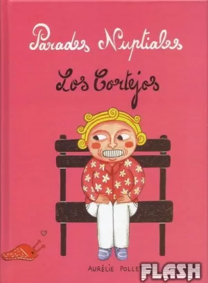 PARADES NUPCIALES LOS CORTEJOS