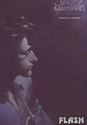 JAZZ MAYNARD INTEGRAL : UNA TRILOGÍA BARCELONESA