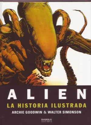 ALIEN EL OCTAVO PASAJERO : LA HISTORIA ILUSTRADA