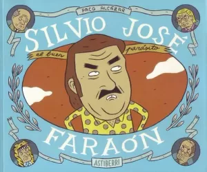 SILVIO JOSÉ : FARAÓN