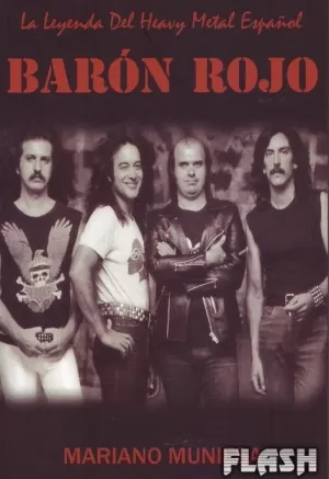 BARON ROJO LA LEYENDA DEL HEAVY METAL ESPAÑOL
