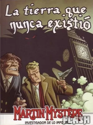 MARTIN MYSTERE LA TIERRA QUE NUNCA EXISTIO