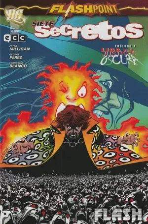 SIETE SECRETOS : FLASHPOINT