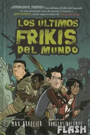 ÚLTIMOS FRIKIS DE LA TIERRA