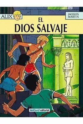 ALIX 09 : EL DIOS SALVAJE