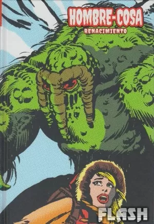 HOMBRE COSA 03 : RENACIMIENTO (MARVEL LIMITED EDITION)