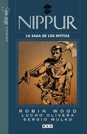 NIPPUR DE LAGASH NÚM 04 : LA SAGA DE LOS HITITAS