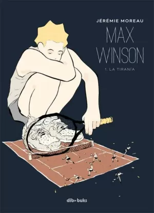 MAX WINSON 01 : LA TIRANÍA
