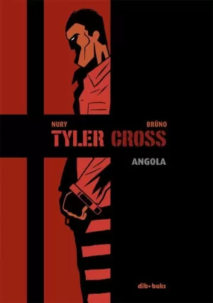 TYLER CROSS 02 : ANGOLA