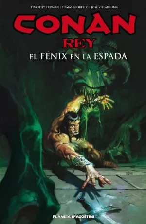 CONAN REY : EL FÉNIX EN LA ESPADA