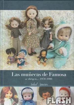 MUÑECAS DE FAMOSA SE DIRIGEN... (1970-1980)