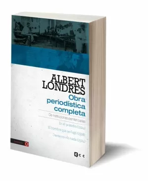 ALBERT LONDRES : OBRA PERIODÍSTICA COMPLETA 02
