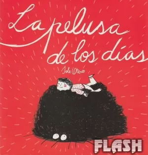 PELUSA DE LOS DÍAS LA