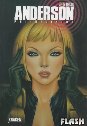 JUDGE DREDD ANDERSON PSI-DIVISION : EL REY DE LOS SEIS SECTORES