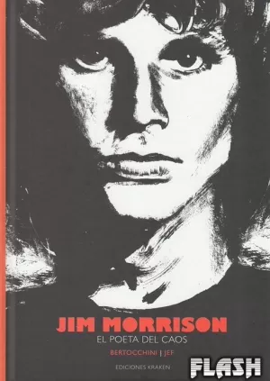 JIM MORRISON : EL POETA DEL CAOS