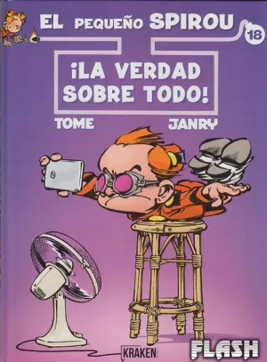 PEQUEÑO SPIROU 18 LA VERDAD SOBRE TODO