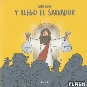 Y LLEGÓ EL SALVADOR