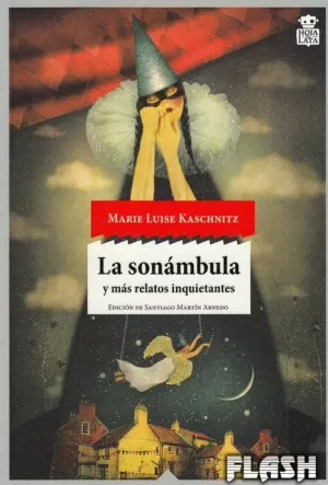 SONÁMBULA Y MÁS CUENTOS INQUIETANTES