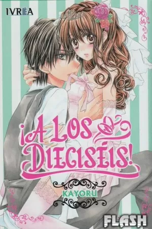 A LOS DIECISEIS!