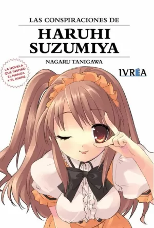 CONSPIRACIONES DE HARUHI SUZUMIYA (NOVELA) (NUEVA EDICIÓN)