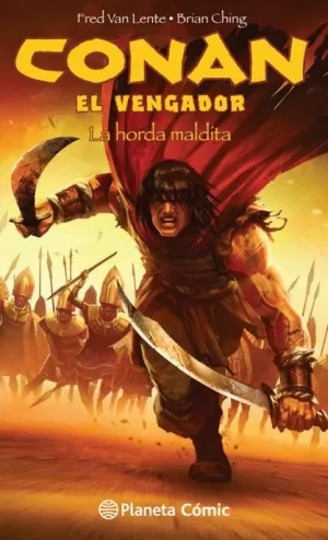 CONAN EL VENGADOR 02 / 04 : LA HORDA MALDITA