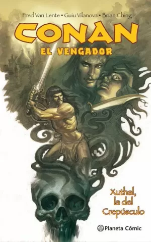 CONAN EL VENGADOR 03 / 04 : XUTHAL, LA DEL CREPÚSCULO