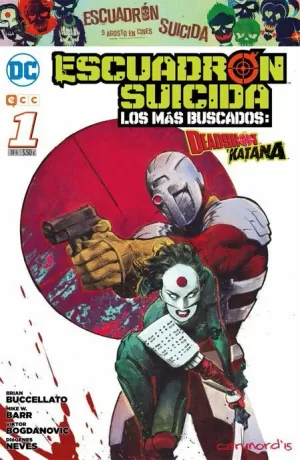 ESCUADRÓN SUICIDA : DEADSHOT/KATANA - LOS MÁS BUSCADOS NÚM 01