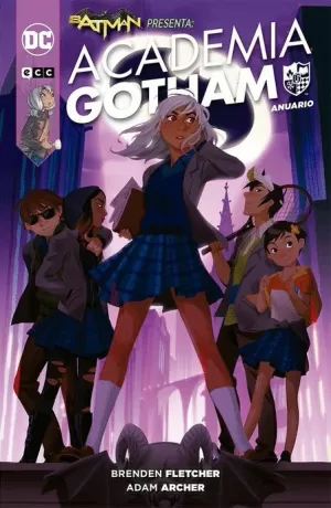 BATMAN PRESENTA : ACADEMIA GOTHAM : ANUARIO