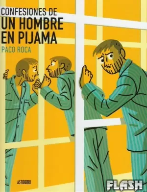 CONFESIONES DE UN HOMBRE EN PIJAMA