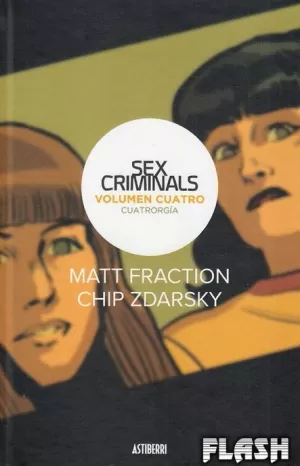 SEX CRIMINALS 04 : CUATRORGÍA