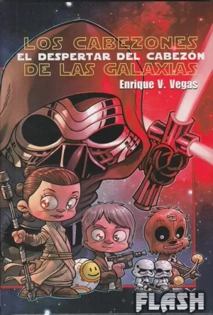 CABEZONES DE LAS GALAXIAS : EL DESPERTAR DEL CABEZÓN