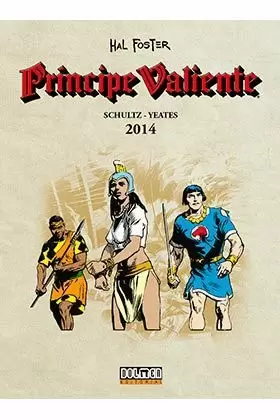 PRÍNCIPE VALIENTE : 2014