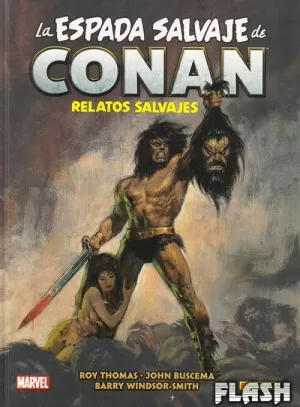 ESPADA SALVAJE DE CONAN MAGAZINE : SAVAGE TALES (LIMITED EDITION)