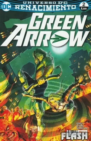 GREEN ARROW VOL 02 : NÚM 02 (RENACIMIENTO)