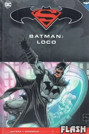 BATMAN Y SUPERMAN : COLECCIÓN NOVELAS GRÁFICAS NÚM 26 : BATMAN : LOCO