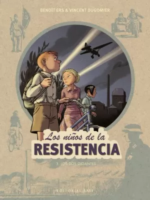 NIÑOS DE LA RESISTENCIA 3. LOS DOS GIGANTES