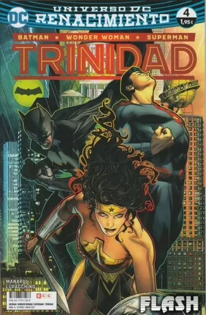 BATMAN / SUPERMAN / WONDER WOMAN : TRINIDAD NÚM 04 (RENACIMIENTO)